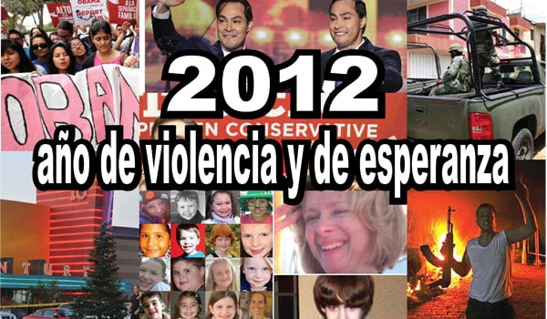 2012, año de violencia y de esperanza
